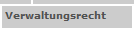 Verwaltungsrecht
